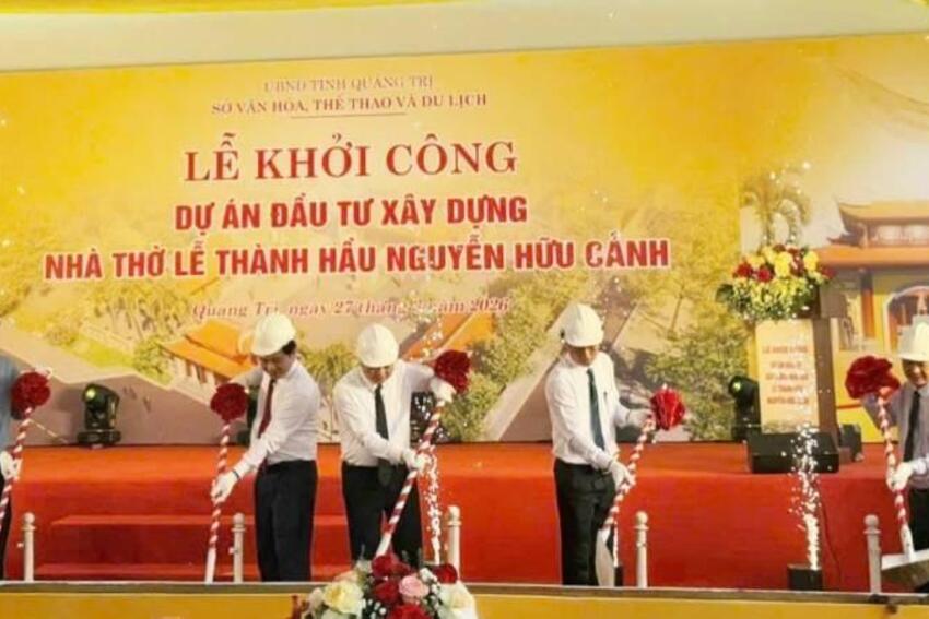 Quảng Trị: Khởi công dự án xây dựng nhà thờ Lễ Thành Hầu Nguyễn Hữu Cảnh