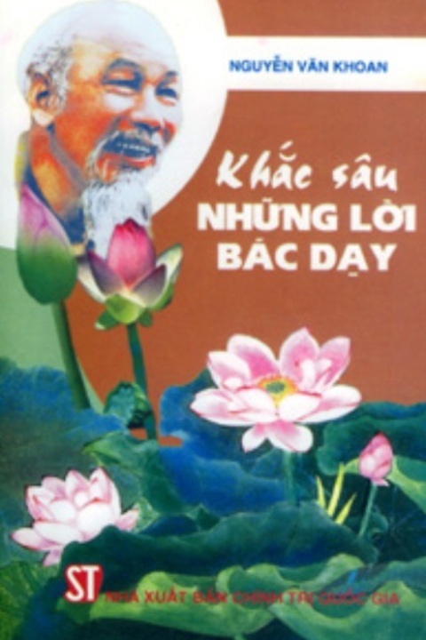 Khắc sâu những lời Bác dạy