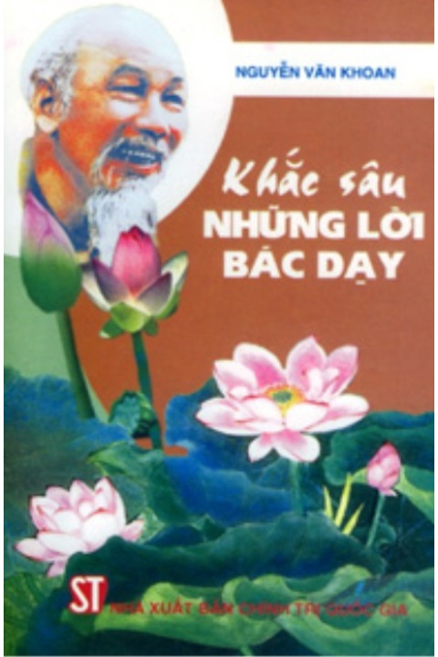 Khắc sâu những lời Bác dạy