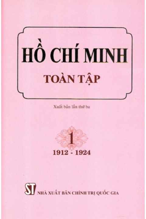 Hồ Chí Minh Toàn tập - Tập 1